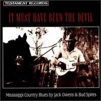 Jack Owens - It Must Have Been the Devil lyrics