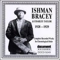 Ishman Bracey - Complete Recorded Works (1928-1929) lyrics