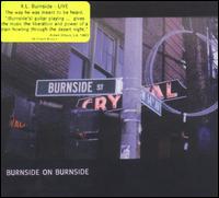 R.L. Burnside - Burnside on Burnside [live] lyrics