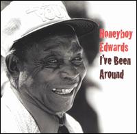 David Honeyboy Edwards - I've Been Around lyrics