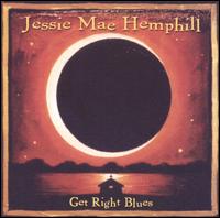 Jessie Mae Hemphill - Get Right Blues lyrics