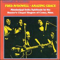 Mississippi Fred McDowell - Amazing Grace lyrics
