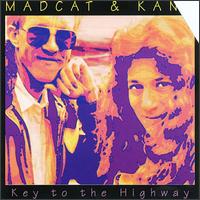 Madcat & Kane - Key to the Highway lyrics