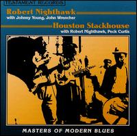 Robert Nighthawk - Robert Nighthawk/Houston Stackhouse lyrics
