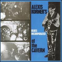 Alexis Korner - At the Cavern lyrics