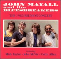John Mayall - The 1982 Reunion Concert lyrics