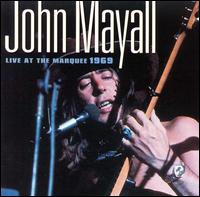 John Mayall - Live at the Marquee 1969 lyrics