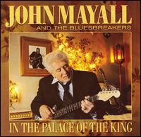 John Mayall - In the Palace of the King lyrics