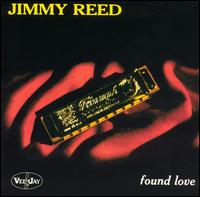 Jimmy Reed - Found Love lyrics