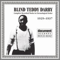Blind Teddy Darby - Complete Recorded Works 1929-1937 lyrics