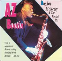 Big Jay McNeely - AZ Bootin' lyrics