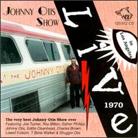 Johnny Otis - Live in Los Angeles 1970 lyrics