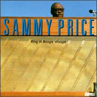Sammy Price - King of Boogie Woogie lyrics