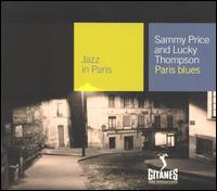 Sammy Price - Jazz in Paris: Paris Blues lyrics