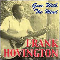 Frank Hovington - Gone with the Wind lyrics