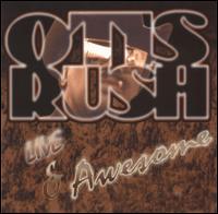 Otis Rush - Live & Awesome lyrics