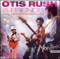 Otis Rush - Otis Rush & Friends: Live At Montreux 1986 lyrics