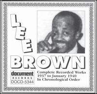 Lee Brown - Complete Recorded Works (1937-1940) lyrics