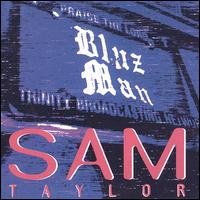 Sam Taylor - Bluzman lyrics