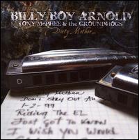 Billy Boy Arnold - Dirty Mother lyrics