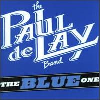 Paul deLay - The Blue One lyrics