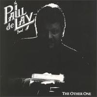 Paul deLay - Other One lyrics