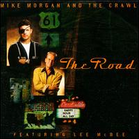 Mike Morgan - The Road lyrics