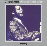 Otis Spann - Walking the Blues lyrics