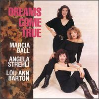 Marcia Ball - Dreams Come True lyrics