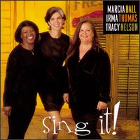 Marcia Ball - Sing It! lyrics