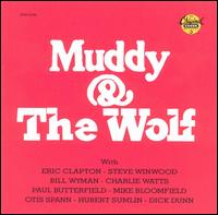 Muddy Waters - Muddy & the Wolf lyrics