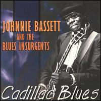 Johnnie Bassett - Cadillac Blues lyrics