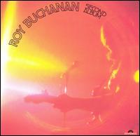 Roy Buchanan - Second Album lyrics
