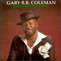 Gary B.B. Coleman - Romance Without Finance Is a Nuisance lyrics