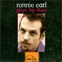 Ronnie Earl - Plays Big Blues lyrics