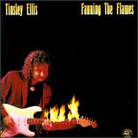 Tinsley Ellis - Fanning the Flames lyrics
