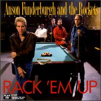 Anson Funderburgh - Rack 'em Up lyrics