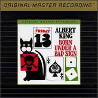 Albert King - Born Under a Bad Sign [Mobile Fidelity] lyrics