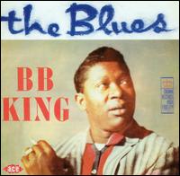 B.B. King - The Blues lyrics