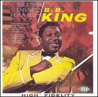 B.B. King - Blues in My Heart lyrics