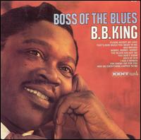 B.B. King - Boss of the Blues lyrics