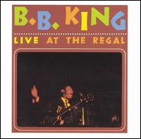 B.B. King - Live at the Regal lyrics