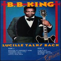 B.B. King - Lucille Talks Back lyrics