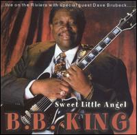 B.B. King - Sweet Little Angel [Blue Moon] [live] lyrics