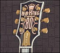 B.B. King - 80 lyrics