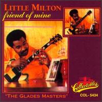 Little Milton - Friend of Mine lyrics