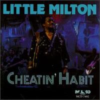 Little Milton - Cheatin' Habit lyrics