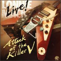 Lonnie Mack - Attack of the Killer V: Live lyrics