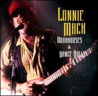 Lonnie Mack - Roadhouses & Dance Halls lyrics