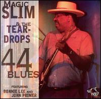 Magic Slim - 44 Blues lyrics